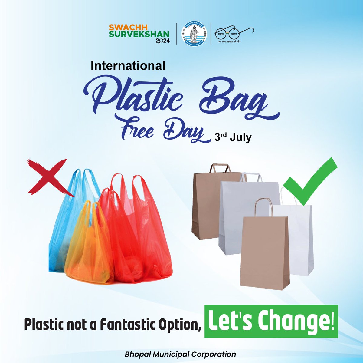 SwachhBhopal's tweet photo. "International Plastic Bag Free Day"
SAY NO TO SINGLE USE PLASTIC, LET'S CARE FOR THE ENVIRONMENT...
#ULBCode802312
#BMCNews
#SaynoSingleUsePlastic
#SwachhSurvekshan2024Bhopal
#SwachhBhopal
#bhopal https://t.co/FAzHwIB2qO