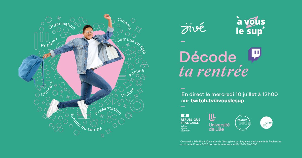 👀 Préparer sa rentrée et découvrir les essentiels de l'Université ! RDV le 10/07 à 12h00 pour l'émission "Décode ta rentrée" organisée dans le cadre des JIVÉ <a href="/univ_lille/">Université de Lille</a> en collaboration avec le <a href="/CrousLille/">Crous Lille</a>. 
👉 twitch.tv/avouslesup
#avouslesup #ulille #libelul