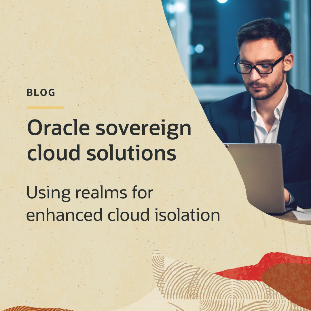 KOBBY_TECH's tweet photo. Introducing Oracle Sovereign Cloud Realms, a groundbreaking innovation in enhanced isolation for cloud infrastructure. Discover more about this game-changing technology in Oracle's latest blog post: https://t.co/ZGA48hUh24 https://t.co/wkU7bc5Nec