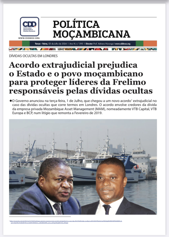 CDD_Moz's tweet photo. O Governo anunciou na terça-feira, 1 de Julho, que chegou a um novo acordo  extrajudicial no caso das dívidas ocultas que corre termos em Londres. https://t.co/VVOPHkBX3o