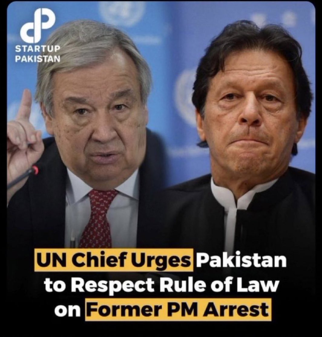 اقوام متحدہ کے جنرل سیکرٹری بھی بول اٹھے خان کو رہا کرو