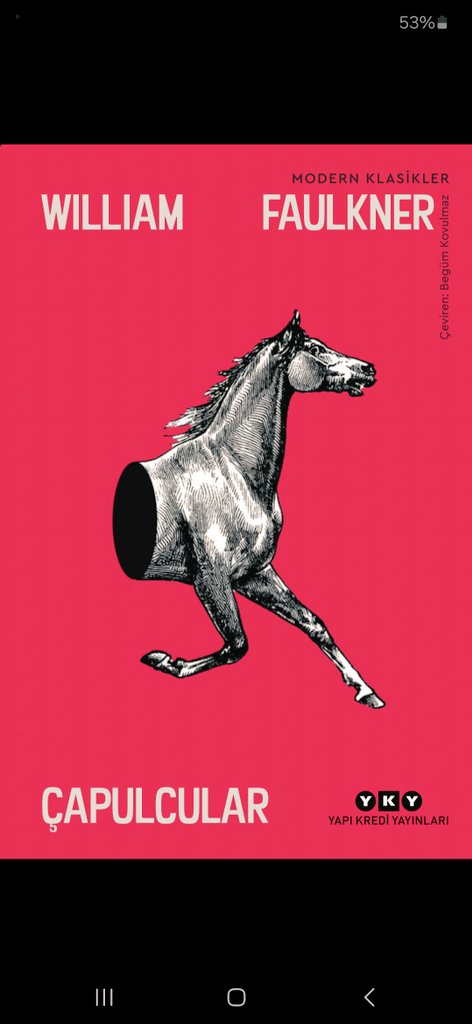 Yeni çeviri - Faulkner'ın ölümünden kısa süre önce yayımlanan son romanı Çapulcular. Yoknapatawpha'nın Tom Sawyer hikayesi, okuduğum en tasasız Faulkner romanlarından biri. 

Editörü Darmin Hadzibegoviç'e çok teşekkürlerimle.