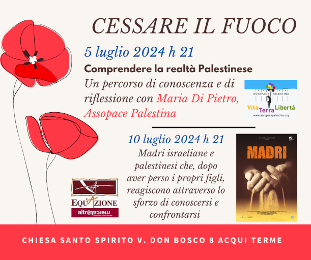 Non perdere l'incontro di EquAzione ad Acqui Terme v. Don Bosco 8 ! 
"Comprendere la realtà Palestinese" 5 luglio 2024 h. 21 con Maria Di Pietro @assopacepalestina. 
Un'occasione unica per approfondire la complessità del conflitto e promuovere la pace. 
#EquAzione #cessareilfuoco
