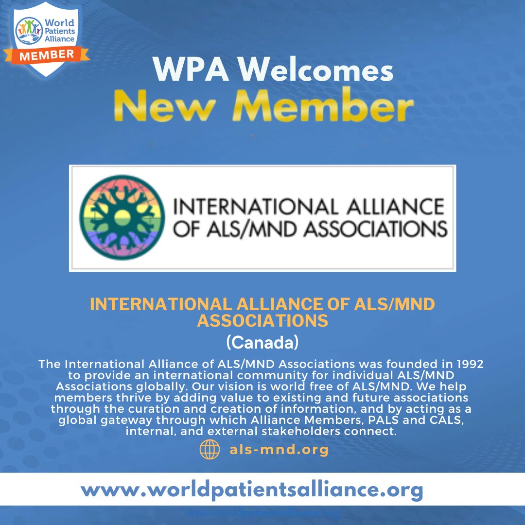 WorldPatients's tweet photo. WPA welcomes its new member The International Alliance of ALS / MND Associations from Canada.
For details, please visit: https://t.co/PcFsCjO9NA
#patientorganization #patientengagement #patientsafety #patientadvocacy #patientcare #Canada https://t.co/zaT1L9XSoY