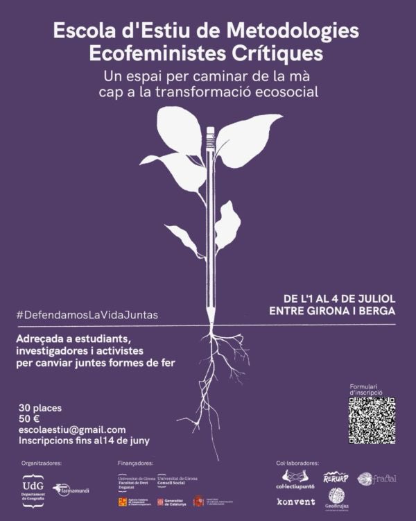 puntzero's tweet photo. El Departament de Geografia de la Universitat de Girona i Farmamundi han organitzat l’Escola d’Estiu de Metodologies Ecofeministes Crítiques adreçat a estudiants, investigadores i activistes per canviar juntes formes de fer.
4 juliol a Konvent

https://t.co/y9Wg2LRRPV https://t.co/LuPmcOjUY5