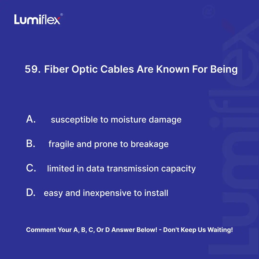 lumiflex_c's tweet image. Q&amp;amp;A 59) :- Fiber optic cables are known for being?

Visit our website:- lumiflex.in

Contact no:- 9833834019 / 7021969960

Email id:- sales@lumiflex.in