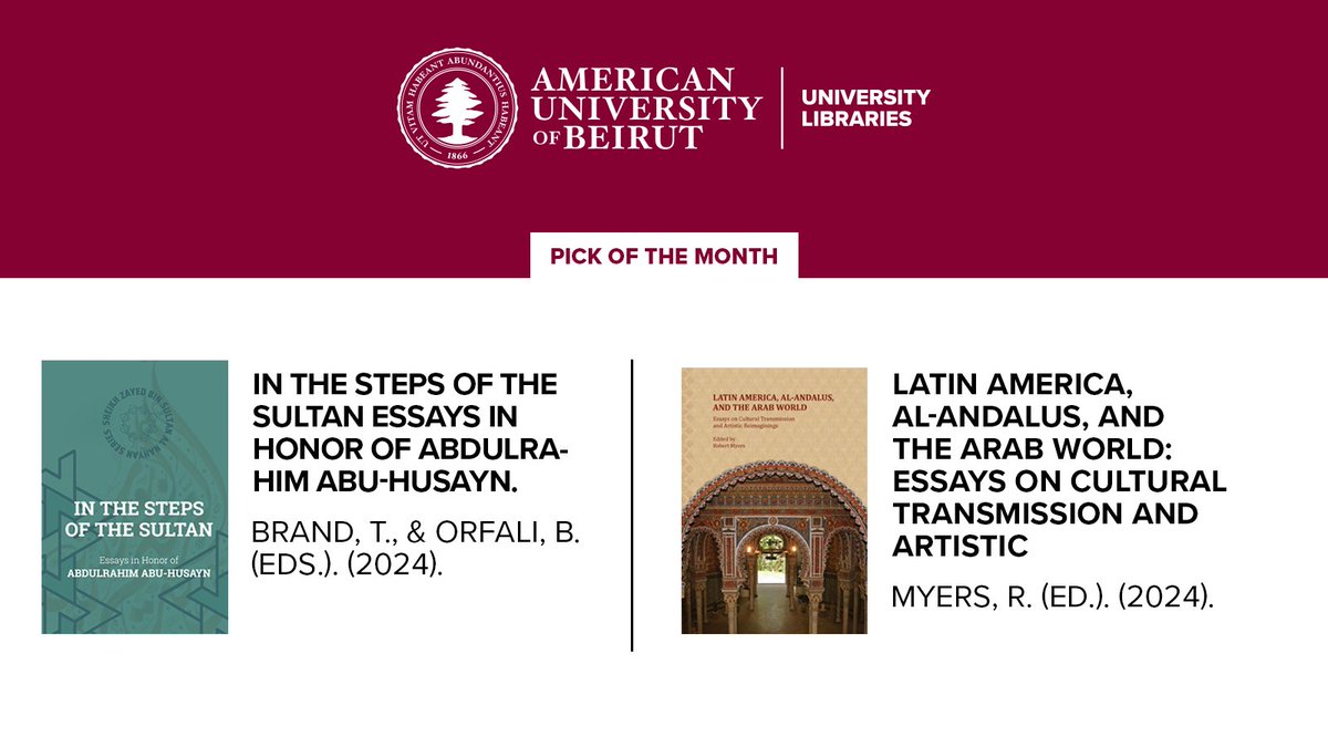 AUBLibraries's tweet photo. Pick of the Month series: July Edition
As a continuation to the “Pick of the Month" news series highlighting special items from the library collections, the UL is happy to announce this month's pick of two books:
https://t.co/pKNlbhj1fW
@aub_lebanon #AUBLibraries #Book https://t.co/a0jDXub1jF