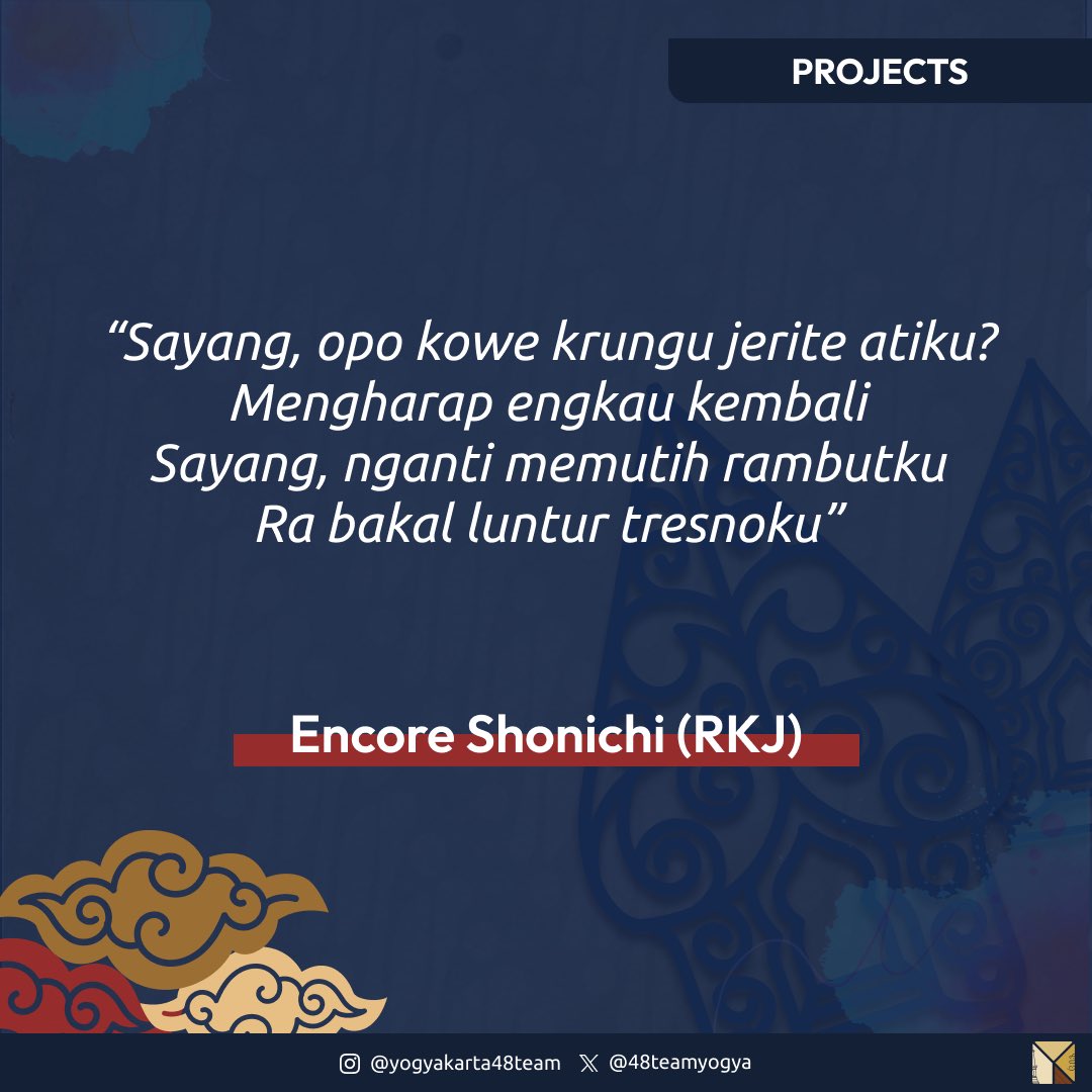 48teamyogya's tweet photo. [Encore Sonichi RKJ]

“Sayang, opo koe krungu jerite atiku?
Mengharap engkau kembali
Sayang, Nganti memutih rambutku
Ra bakal luntur tresnoku”

Lalu diulang-ulang sampai lagu dimulai

Penonton kami harap dapat menyanyikan Reff dari lagu Sayang bersama-sama selama encore hari ini 🗣️

Mohon bantuannya 🤙

#DjogjaNjajalTeateran 
#Jogyohh