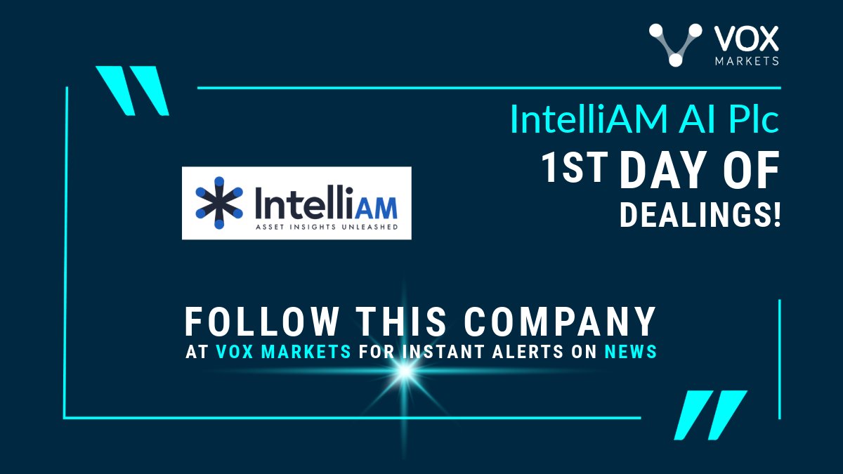 VOXmarkets's tweet photo. IntelliAM AI PLC - AQSE Only - Admission to Trading & First Dealings
#AQSE #INT @intelliamAI #software #AI #FirstDayOfTrading
https://t.co/3BNXHCsQ2P https://t.co/I3TdpcK5rT