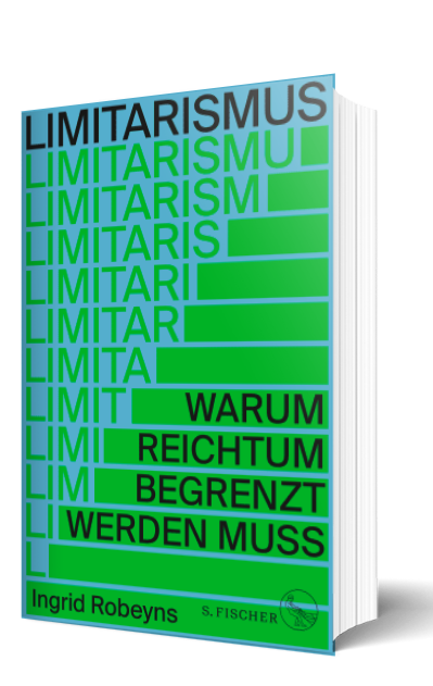 goliathwatch's tweet photo. Bestseller fordert absolute Vermögensobergrenze: z
B. 10 Mio. Euro. Wir finden das super. Gab einen super Talk mit der Autorin Ingrid Robeyns an der LSE. Hier zum Buch auf Deutsch.  #TaxTheRich unterschreiben https://t.co/PYIMTqvSpY 
hier zum Talk: https://t.co/7UpZlkQ8Qo https://t.co/6bir3kd6Up