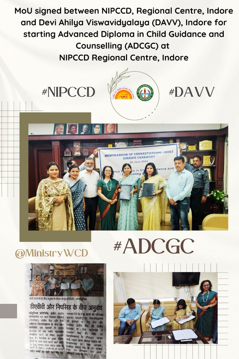 SPNIWCD_MWCD's tweet image. MoU was signed by Dr. Renu Jain, VC, Devi Ahilya Viswavidyalaya (DAVV), Indore and by Dr. Rita Patnaik, NIPCCD Regional Director, Indore for starting Advanced Diploma in Child Guidance and Counselling (ADCGC) at NIPCCD Regional Centre, Indore.
@MinistryWCD #NIPCCD #DAVV