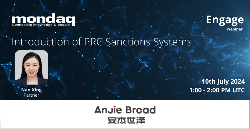 Mondaq's tweet photo. Not to be missed! An upcoming Mondaq webinar from AnJie Broad: Introduction of PRC Sanctions Systems.

Register NOW for FREE expert insights on 10 July 2024: https://t.co/GIha8evRb8 https://t.co/tM5gjNtwL8