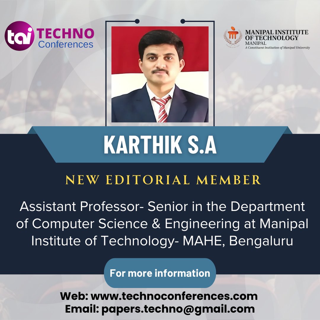 techno_conf's tweet image. We are delighted to have Assistant Professor Karthik. S.A among us as an editorial board member.

Keep visiting: technoconferences.com

Contact: +91 91245 74647
#technoconference #committee #newteammember #collaboration #Faculties #manipalinstituteoftechnology