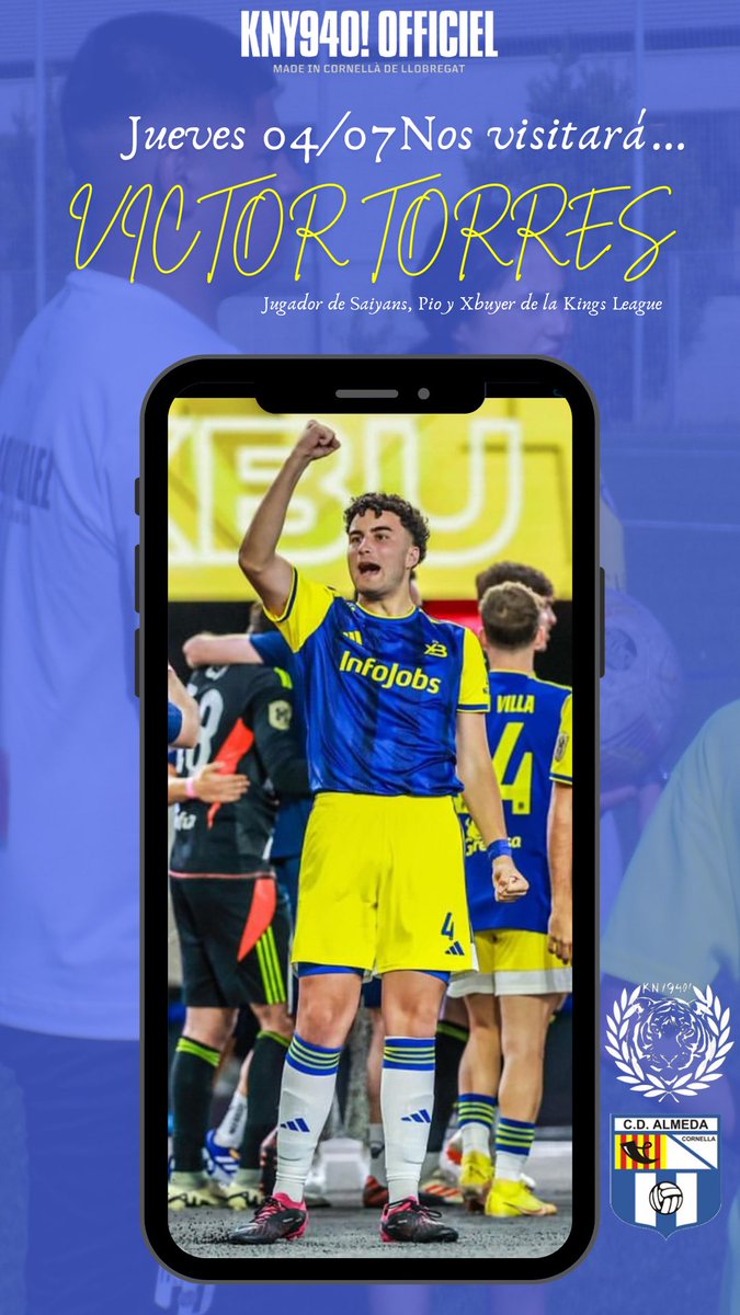 💙 #KNY940xCDAlmeda || <a href="/KNY940_/">KNY940! Project 🐅</a> 

👏🏼 Mañana, jueves 4 de julio, nos visitará Victor Torres (<a href="/victortorrresss/">Víctor Torres</a>), jugador que ha pasado por <a href="/Saiyans_FC_/">Saiyans FC 🧡💙</a>, <a href="/PIO_FC/">PIO FC</a> y <a href="/xBuyer_Team/">xBuyer Team</a> de la <a href="/KingsLeague/">Kings League Spain</a>…

NOS VENDRÁ A VISITAR A LA TECNIFICACIÓN MAÑANA! 🔥🔵⚪️