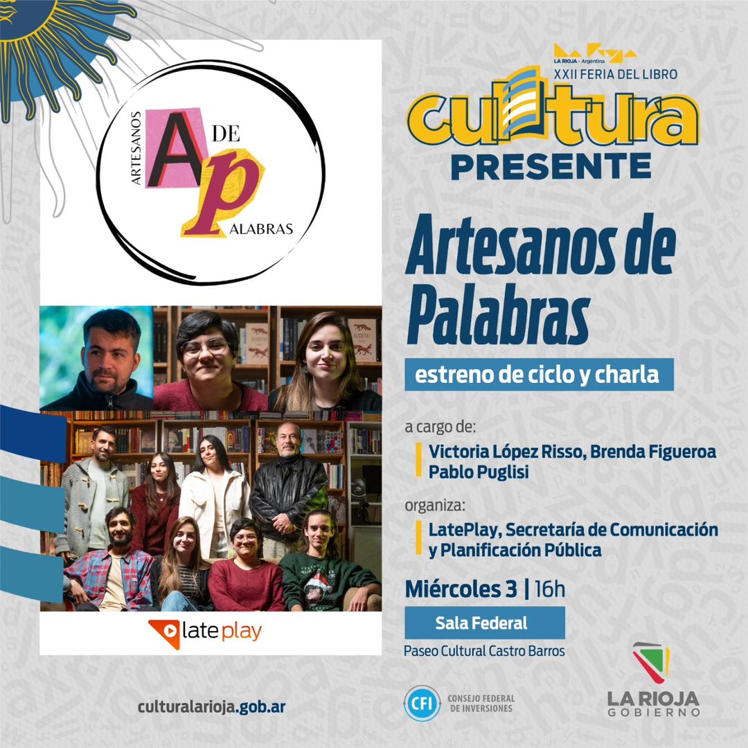 LatePlay's tweet photo. 📚✨ ¡Hoy a las 16:00hs no te pierdas la presentación del ciclo "Artesanos de Palabras" en la Feria del Libro, Sala Federal del Paseo Cultural.

En este ciclo los integrantes del laboratorio literario comparten sus propias creaciones y reflexiones. https://t.co/fPmGW68i59