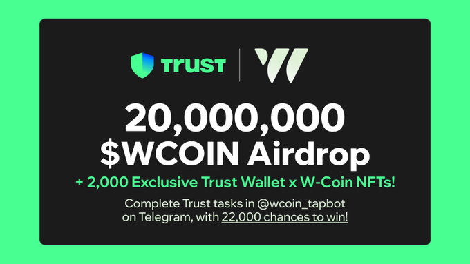 Join the  20,000,000 $WCOIN Pre-listing Airdrop with #WCoin using #TrustWallet! There are 22,000 opportunities to win rewards!🔥