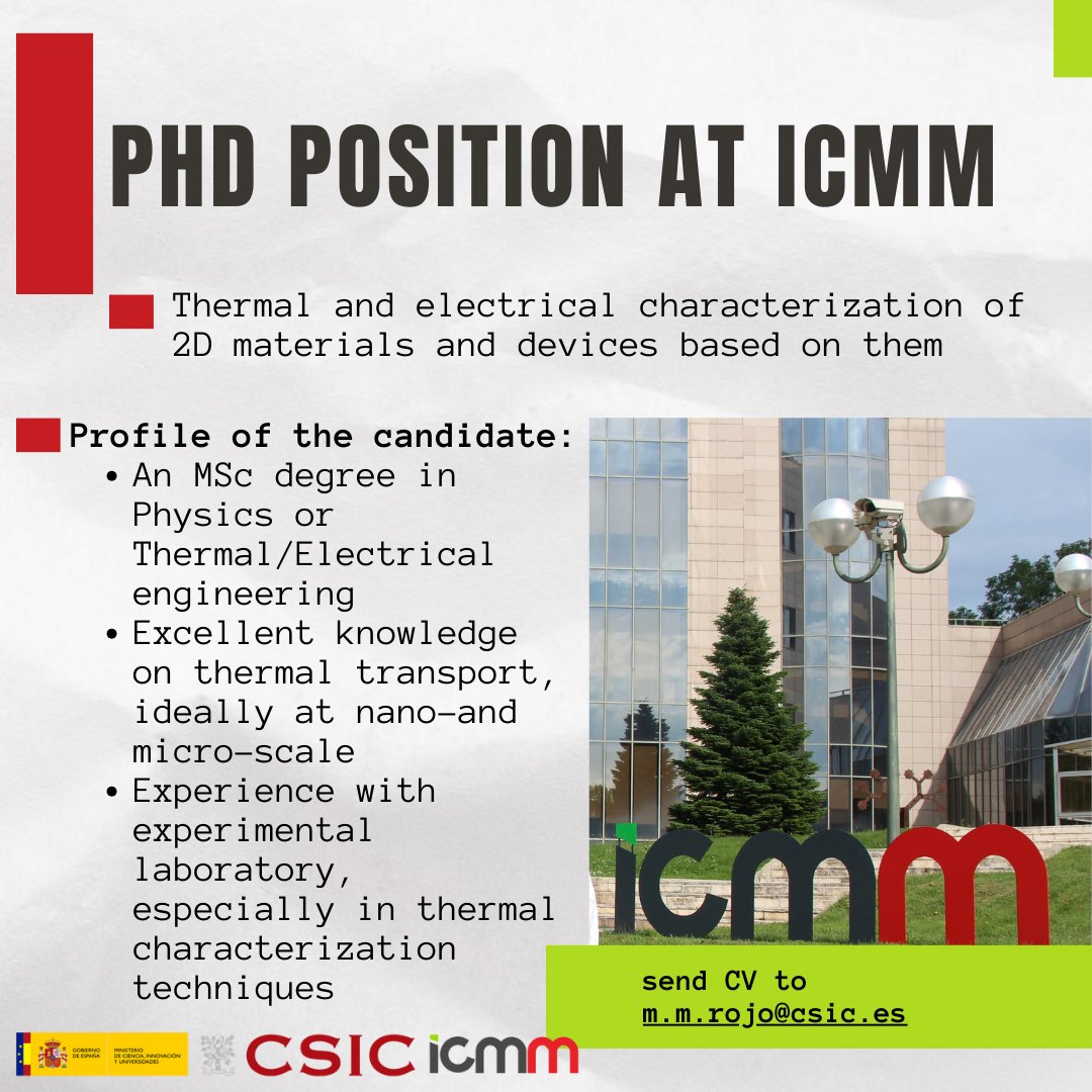 🧐 #PhDPosition at ICMM! #jobOffer
✍️We look for a talented PhD student with a strong interest and established experience in thermal characterization, especially related with 2D materials:

👉 euraxess.ec.europa.eu/jobs/168830