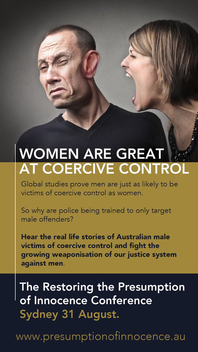 Mothersofsons1's tweet photo. Be warned - coercive control became law in NSW this week. The floodgate is open for a woman to allege her partner has been emotionally controlling and that may get him sent to prison.

Learn about coercive control at the Restoring the Presumption of Innocence conference. https://t.co/u6b2pC53x9