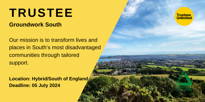 **DEADLINE APPROACHING**

**EXCITING TRUSTEE OPPORTUNITY**

 #GroundworkSouth

Deadline: 5 July 2024
More info: ow.ly/Cpn450S9lH7

 #GroundworkSouth #NewRole  #Governance #CharityTrustee #GoodGovernance #Charity #BoardMember  #CharityWork #Trustee