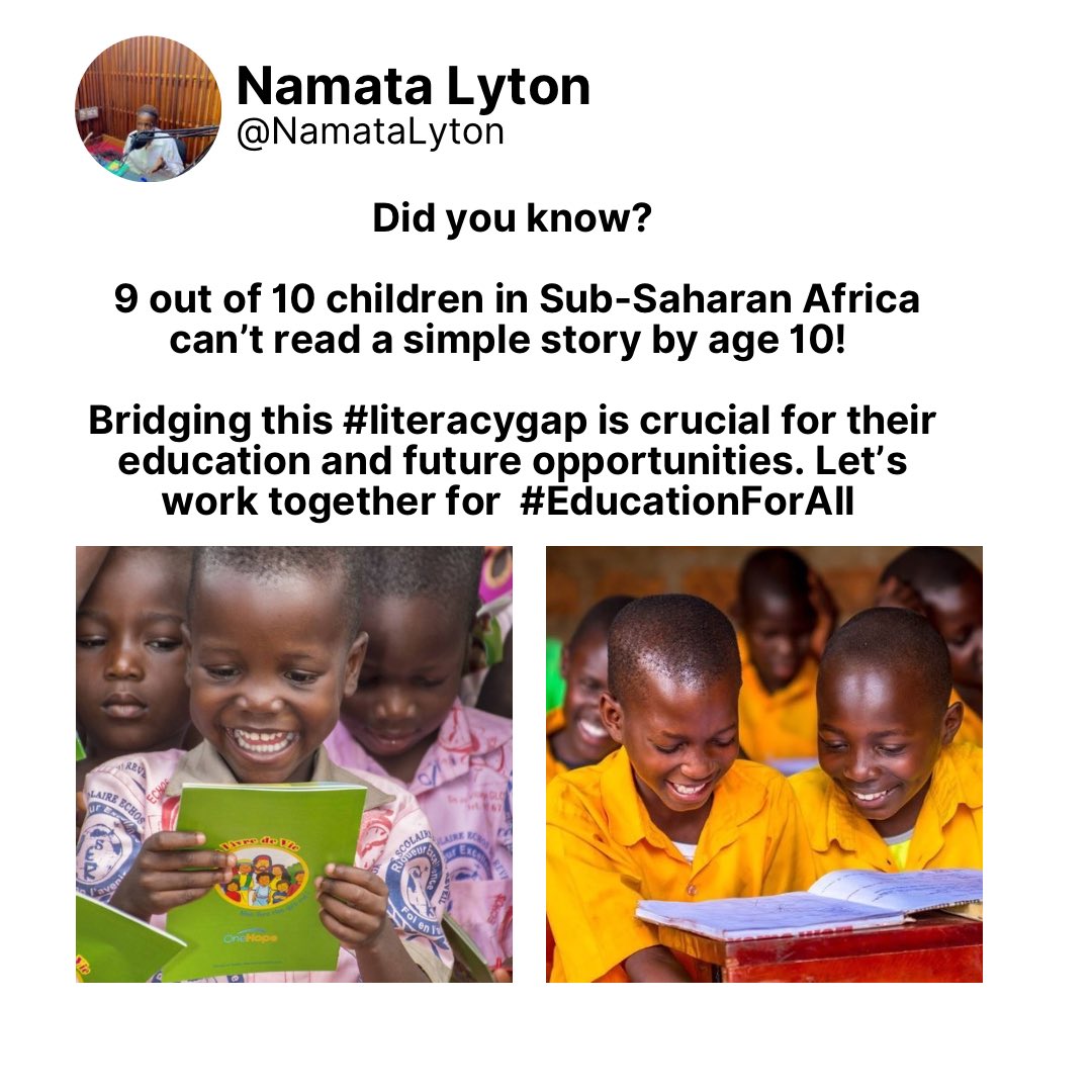 NamataLyton's tweet image. Did you know? 

9 out of 10 children in Sub-Saharan Africa can’t read a simple story by age 10

Bridging this #literacygap is crucial for their education and future aspirations.

 #Youth4ECW @YasmineSherif1 @KentPage @EduCannotWait @GEMReport @Youth4ECW @UNICEFUganda