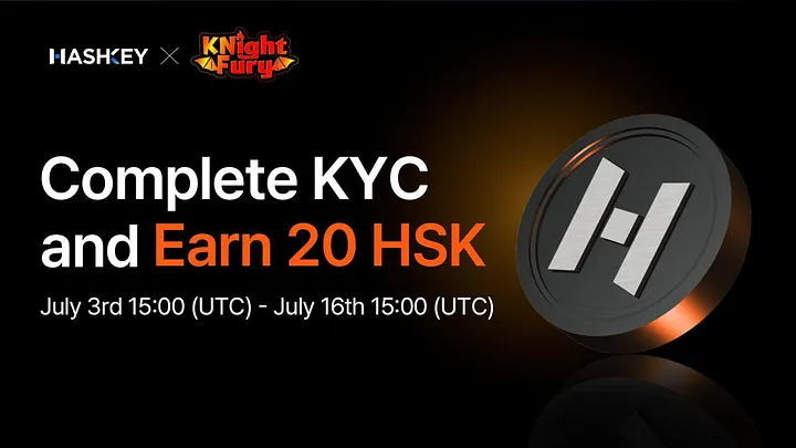 Knightfury404's tweet image. 🎉 HashKey X KNightFury Airdrop Campaign 

We are thrilled to announce our partnership with HashKey!  

To celebrate, we will launch a community campaign with generous $HSK rewards for users to grab.  

🎁 Rewards: 20 $HSK per person
⏱ Period: July 3rd, 15:00 ~ July 16th, 15:00…