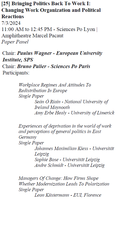 PaulusWagner's tweet photo. If you are at #CES2024 @CES_Europe and intrigued to join the discussion on how the changing organization of work has impacted democratic politics, drop by at our panel series "#BringingPoliticsBacktoWork" with @BPalier and an impressive set of papers by wonderful authors 👇 https://t.co/SjH4yMYhFz