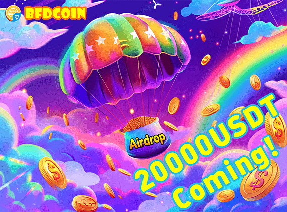 🚨Breaking New!🚨

Share in a total of 20,000 USDT and earn 5M $BFD per person

How to Join:
1. Help our community subscribers reach 1.3M
2. Help our Twitter followers reach 400K
3. Invite 20 people during the event

Who Can Join:
All BFDCoin players

Event Date:
July 3 to July 9