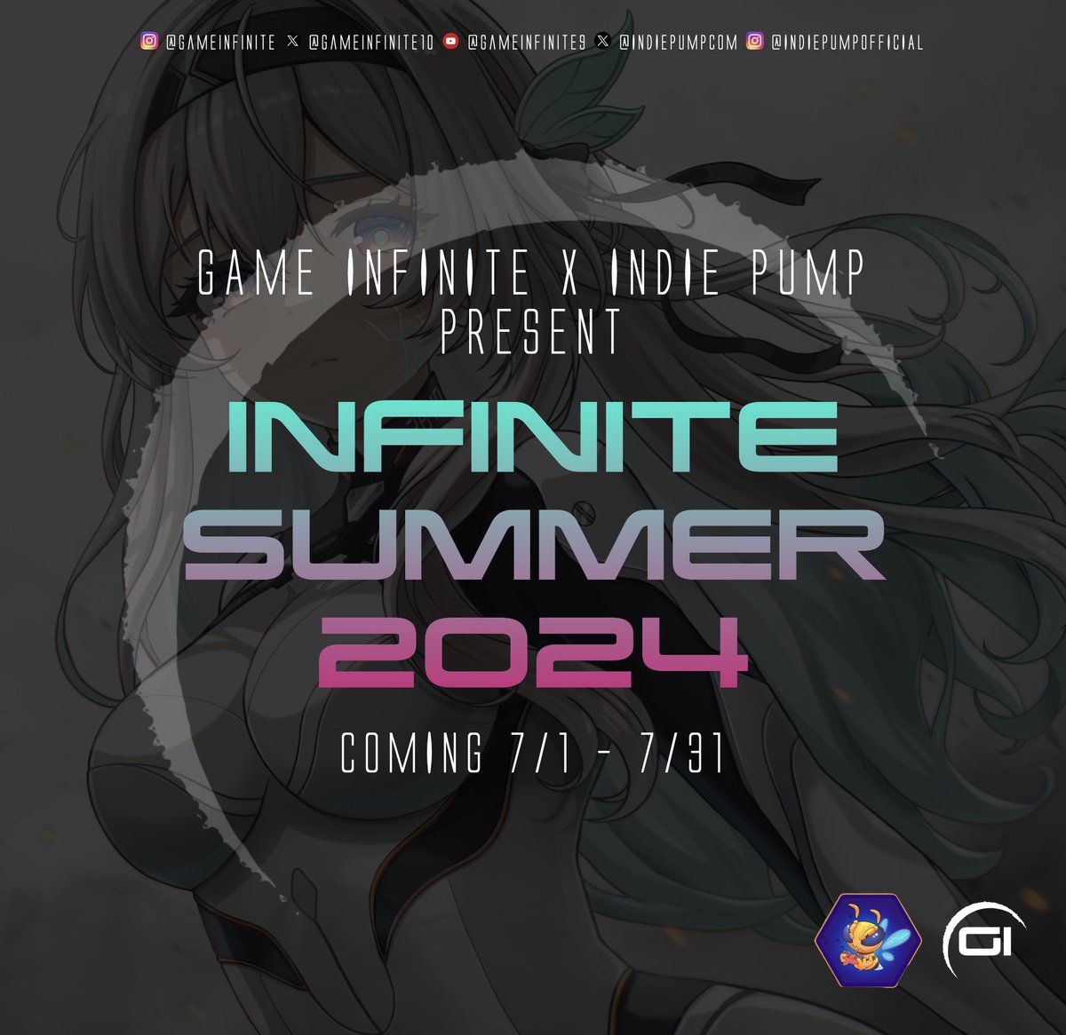 gameinfinite10's tweet photo. #INFINITESUMMER24 is here! July 1-31! 

Indie Devs, you can still register for a FREE game showcase: https://t.co/g0XjL1yoDM

Like / Repost 🔁

#IndiePump #GameInfinite #Gaming #IndieDevs #GameDev https://t.co/y92leJy8Sg