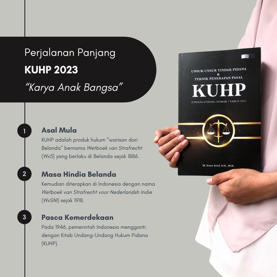 mcl_publisher's tweet photo. Butuh 56 tahun sejak rancangan awal KUHP dibuat hingga akhirnya di-SAH-kan pada 2 Januari 2023 lalu. Cek gambar untuk melihat sejarah awal KUHP "warisan Belanda" ini akhirnya berganti baru. Semoga setiap pasal dalam kitab ini dapat membawa keadilan bagi semua. 🤲🏼✨

#KUHP2023 https://t.co/zOIOllQrZm