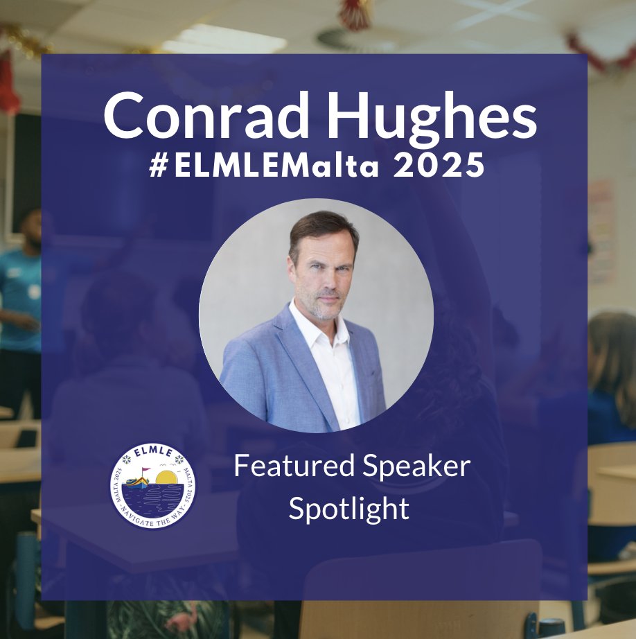 We are excited to learn from Dr. Conrad Hughes @conradhughes360 who will be one of our #featuredspeakers #ELMLEMalta. Find out more about our featured speakers at sites.google.com/elmle.org/home… #leadership #learning #professionaldevelopment