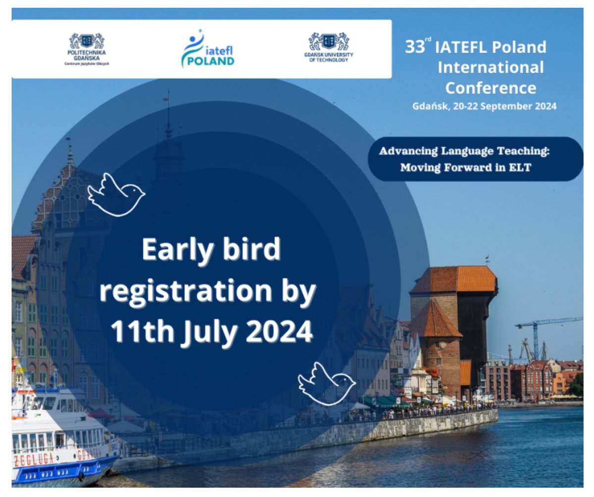 EARLY BIRD PRICES end on 11th July

You can REGISTER NOW  for the greatest ELT event in Continental Europe!
Register: iatefl.org.pl/conference/ind…

If you have any questions about the event or require additional information, send your query to conference@iatefl.org.pl.
#iateflpl