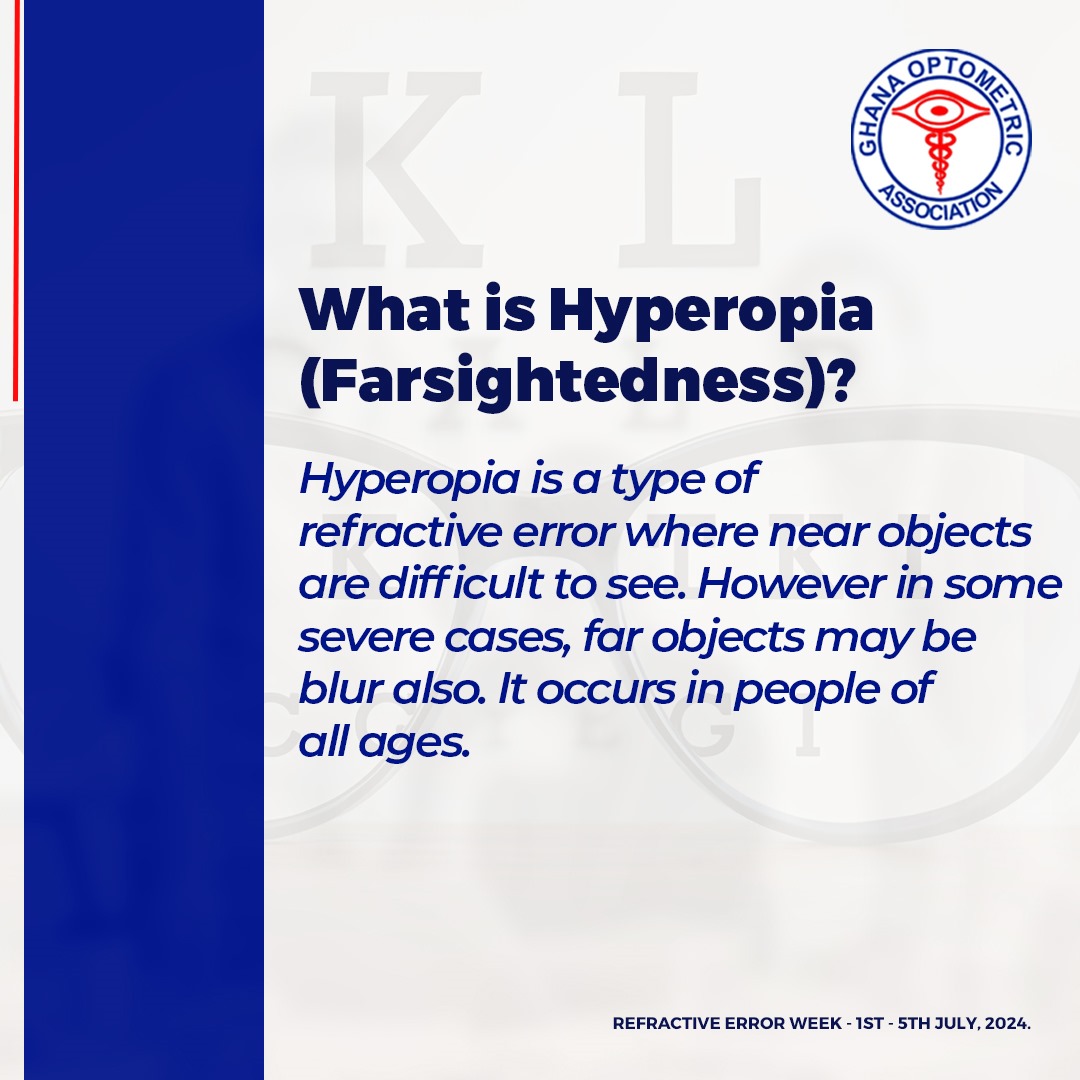 GOAssoc's tweet image. Today&apos;s spotlight is on HYPEROPIA! 

Hyperopia is a type of refractive error where near objects are difficult to see. However in some severe cases, far objects may also appear blurry.

Learn more 👇

#RefractiveErrorWeek 
#NationalDevelopment
#ClearVisionForGhana