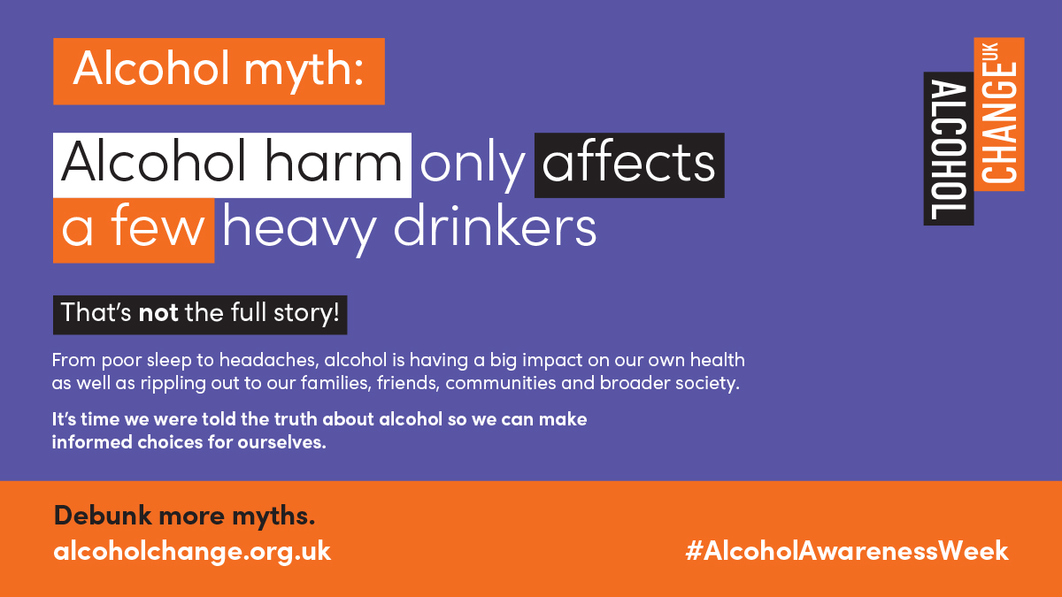 There are so many alcohol myths! The truth is alcohol harm affects far more of us in the UK than we realise. But by cutting down, we can feel better, improve our mood, strengthen our relationships and more. Find out more: alcoholchange.org.uk/alcohol-facts/…

#AlcoholAwarenessWeek