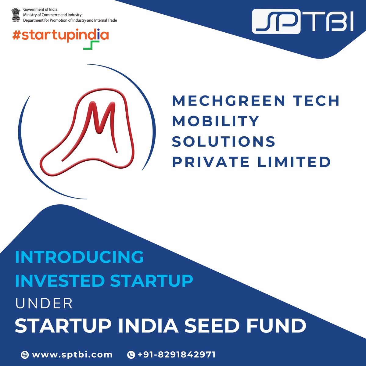 sp_tbi's tweet photo. Delighted to extend "Startup India Seed Fund Investment Support" backed by DPIIT, Government of India to Mechgreen Tech Mobility Private Limited

They are developing portable on-site battery swapping technology for last-mile EVs and autonomous robots. https://t.co/DNOu7KQWau