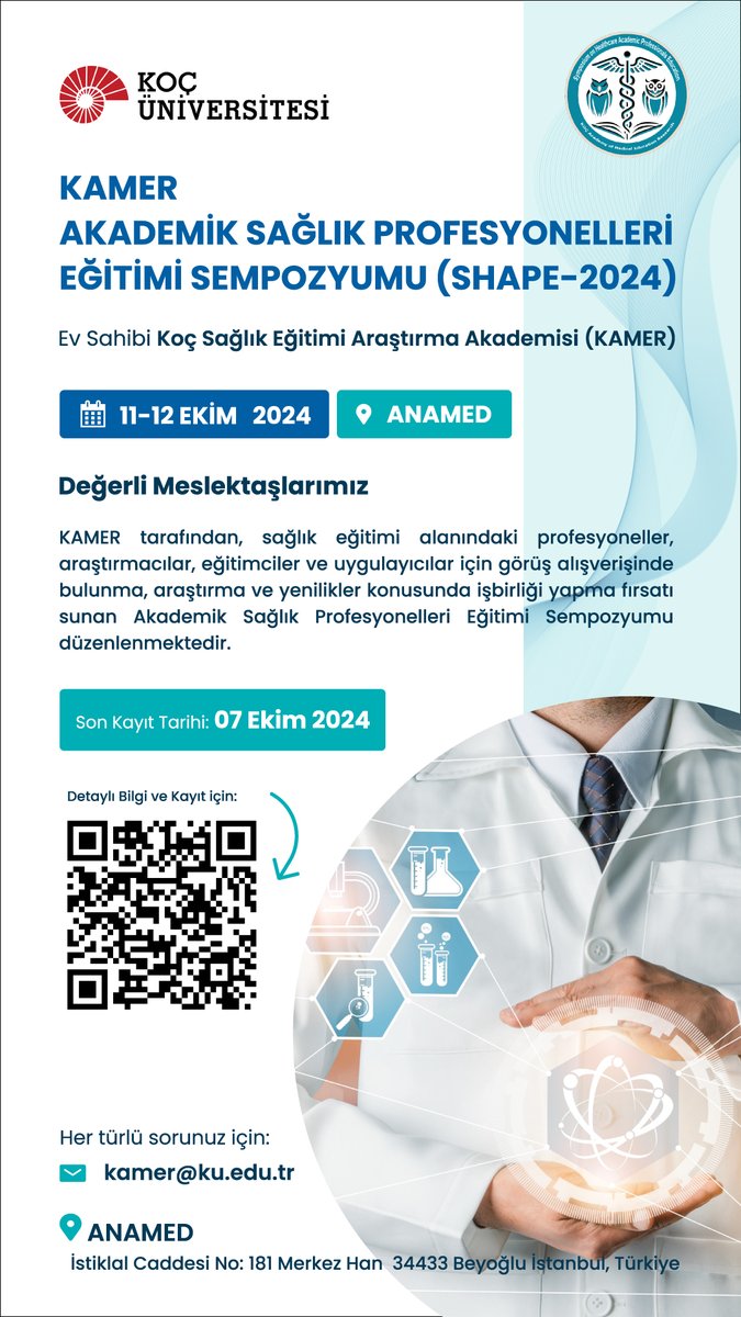 KAMER Akademik Sağlık Profesyonelleri Eğitimi Sempozyumu 11-12 Ekim 2024 tarihinde gerçekleşecektir.

Son başvuru tarihi : 07 Ekim 2024

#koçüniversitesi