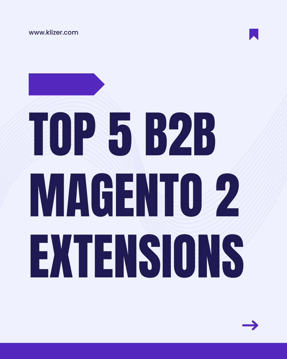 klizer_official's tweet image. Top 5 B2B Magento 2 Extensions

1-Magento 2 Advanced Sample Orders Extension
2-Magento 2 Quick Order Extension
3-Magento 2 Shopping List Manager Extension
4-Magento 2 Advanced Order Search Extension
5-Magento 2 Call to Order Extension
#magento2extensions
klizer.com/blog/magento-2…
