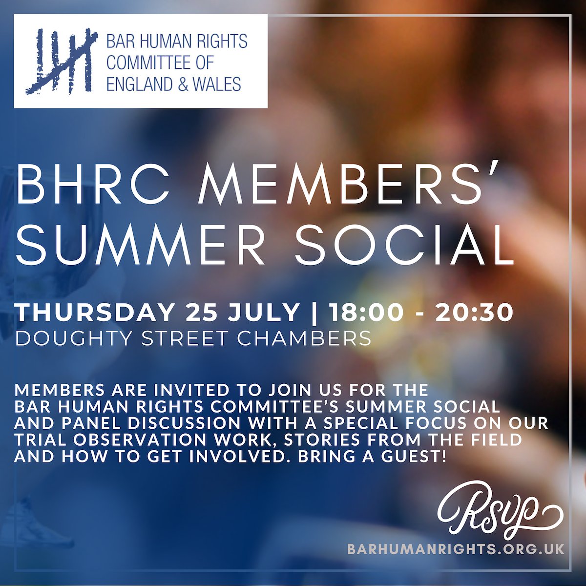 BHRC warmly invites members and their guests to RSVP now for the upcoming Members’ Summer Social!

When: Thursday 25th July @ 6pm
Where: Doughty Street Chambers

RSVP here: barhumanrights.org.uk/join-us-for-th…