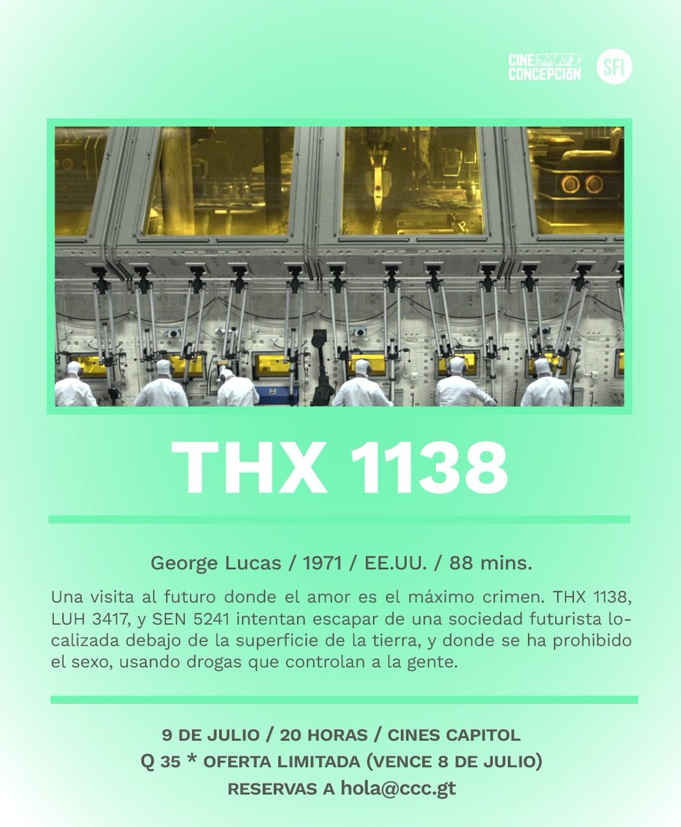 sfiximulew's tweet photo. Opera prima de George Lucas, obra de referencia que representa problemáticas sociales más palpables en la actualidad que nunca.

Boletos a la venta desde una hora antes de la función en el lobby del cine y en oferta de preventa al escribir a nuestro correo:

hola@ccc.gt https://t.co/aqnX7VfF09