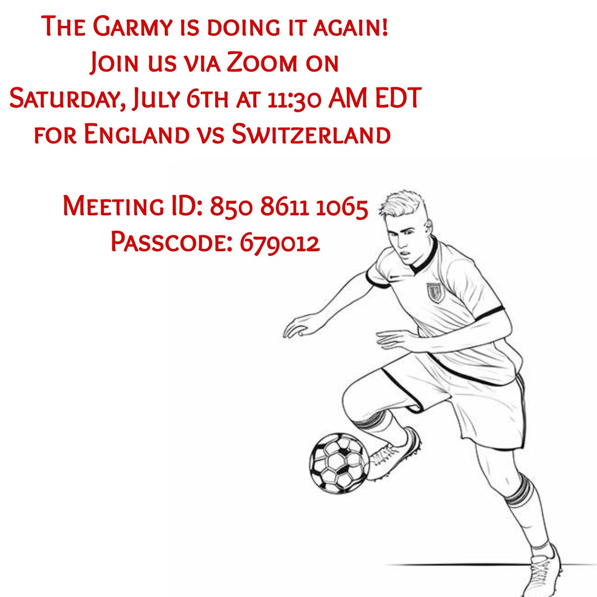 bridgetfa's tweet image. The #Garmy is doing it again!
Join us via Zoom on
Saturday, July 6th at 11:30 AM EDT
for England vs Switzerland 

Meeting ID: 850 8611 1065
Passcode: 679012