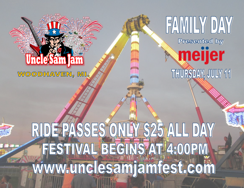 Funfest's tweet image. Thursday, July 11 is family day at Uncle Sam Jam, courtesy of Meijer

All day ride passes are only $25 all day. Festival opens at 4pm

Uncle Sam Jam runs July 11-14 at Civic Center Park in Woodhaven, MI.

More info at unclesamjamfest.com