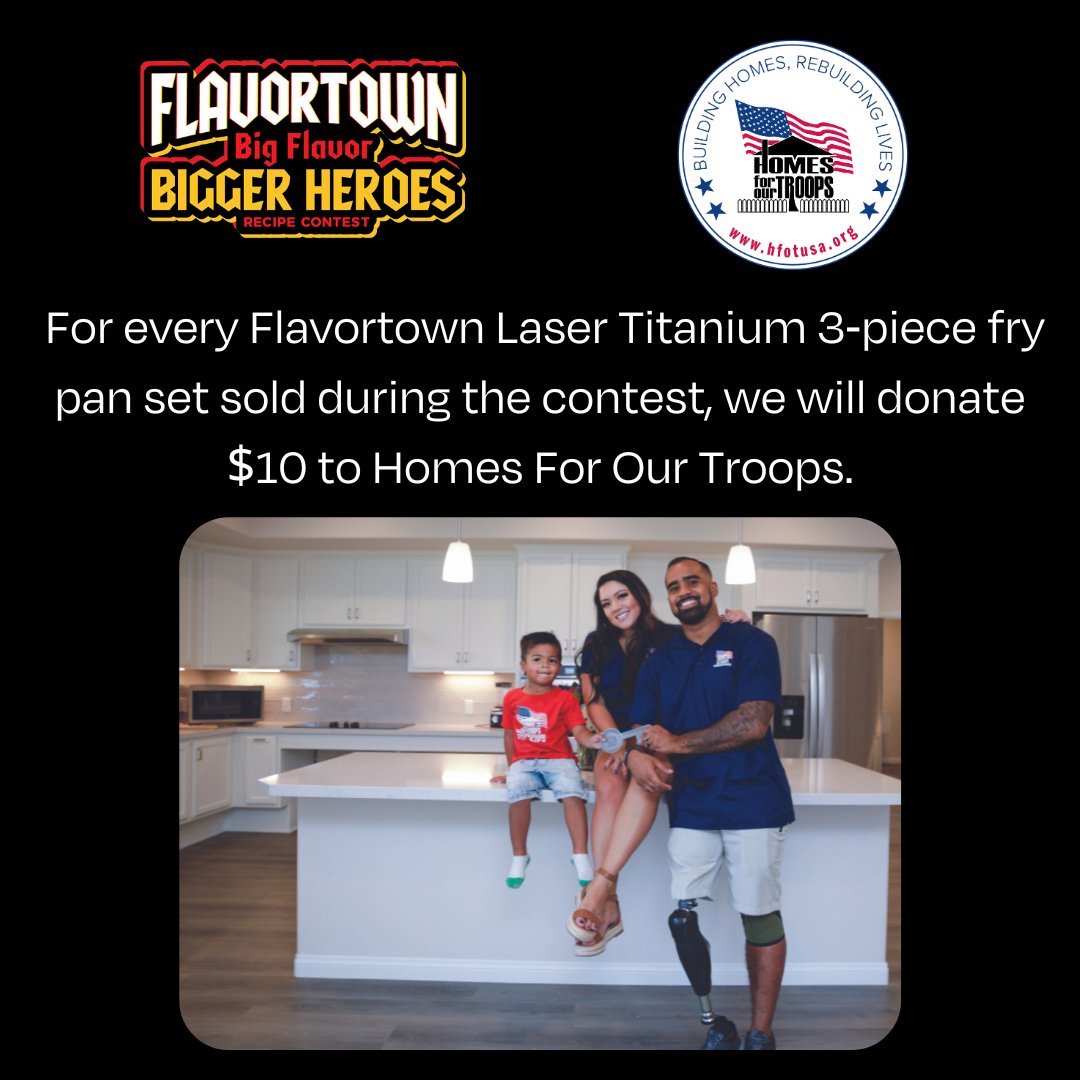 Monchateau_us's tweet image. 2 days left to submit your recipe entry for The Big Flavor, Bigger Heroes Recipe Contest! For every Flavortown @guyfieri Laser Titanium 3-piece fry pan set sold during the contest, we will donate $10 to @Homesforourtroops.

#BigFlavorBiggerHeroesRecipeContest #CookingForACause