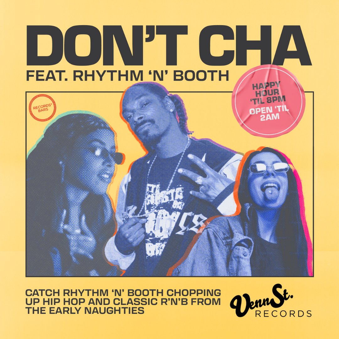 Another 🔥 Friday night at Venn St Records is approaching…

Get ready to sing, rap and dance along to a night of throwback classics! 🎶

See y’all Friday and catch @rhythmbooth on the stage🕺