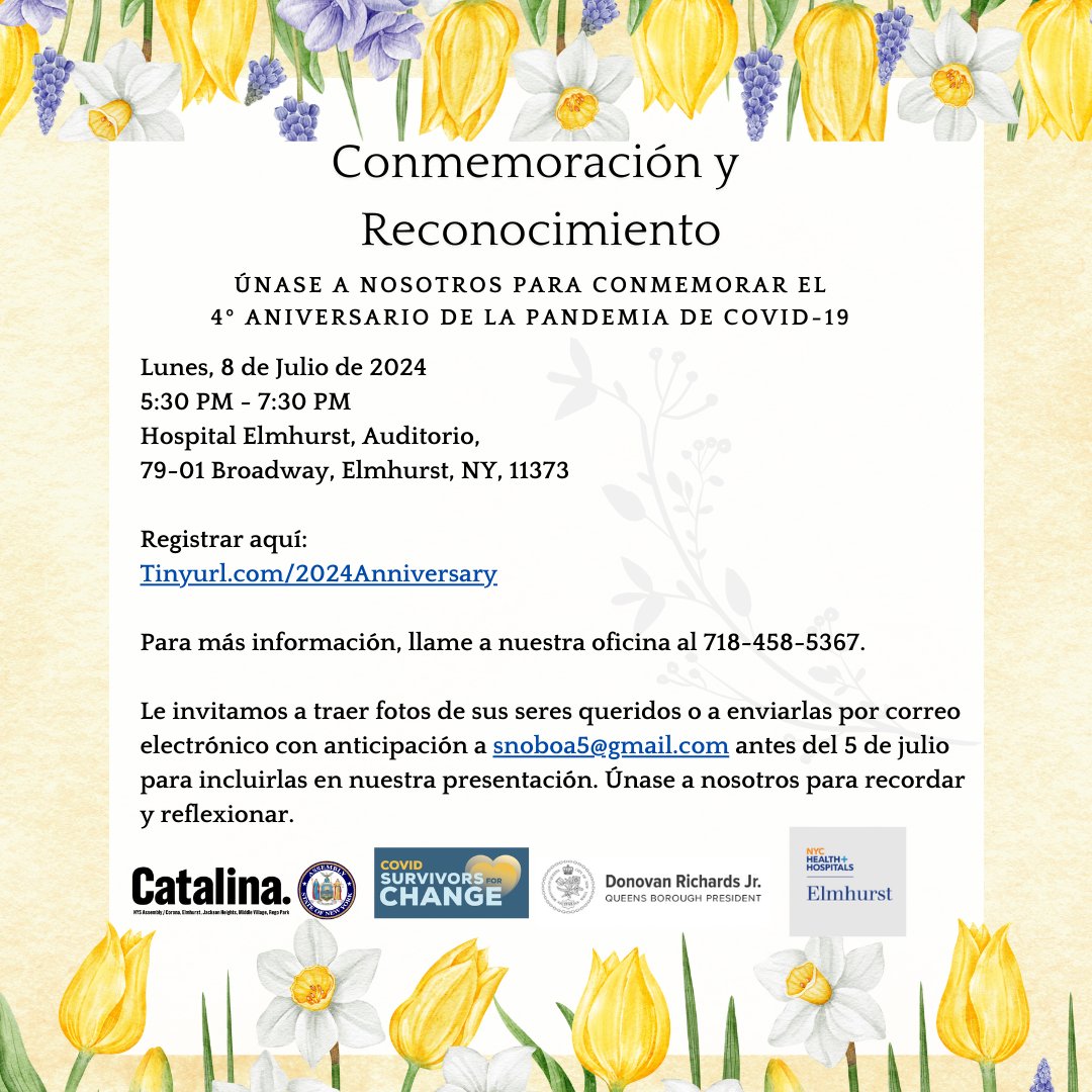 It's been four years since COVID hit our city, and just about all of us can name a loved one or neighbor we lost to the disease. 

Join <a href="/CatalinaCruzNY/">Catalina Cruz, Esq.</a> and I at Elmhurst Hospital on July 8, as we celebrate their lives and honor their memories.

RSVP here: tinyurl.com/2024anniversary
