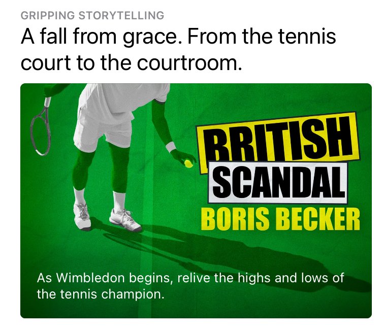 Matt Forde (@mattforde) on Twitter photo What better way to enjoy Wimbledon than with a brand new series of British Scandal...
We follow the bonkers life of Boris Becker. It's even more insane than you remember.
Come for the story, stay for <a href="/Alicelevine/">Alice Levine</a>'s impersonation of Becker.
podcasts.apple.com/gb/podcast/bri⦠What better way to enjoy Wimbledon than with a brand new series of British Scandal...
We follow the bonkers life of Boris Becker. It's even more insane than you remember.
Come for the story, stay for <a href="/Alicelevine/">Alice Levine</a>'s impersonation of Becker.
podcasts.apple.com/gb/podcast/briā¦