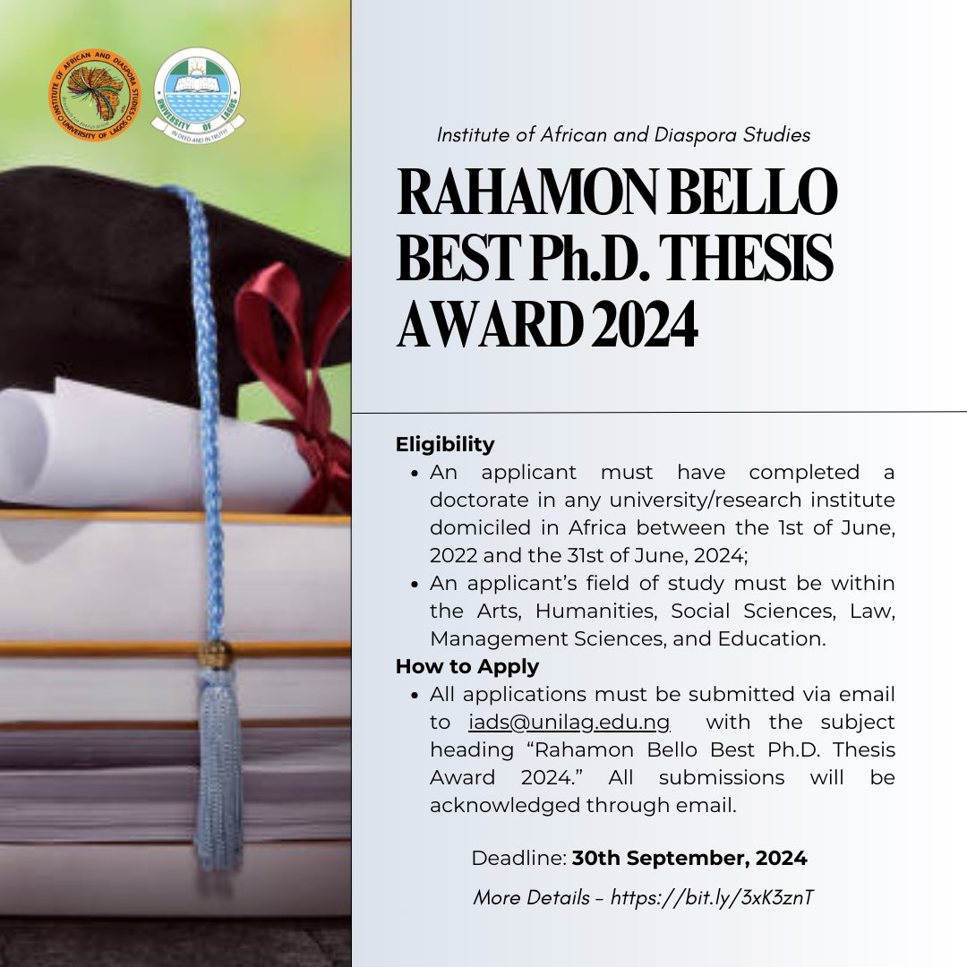The prestigious Rahamon Bello Awards for Best PhD Thesis in African Studies returns for 2024. We're excited to announce that submissions are now open.

For detailed information, please visit our official website - bit.ly/3xK3znT

#IADS
#UNILAG
