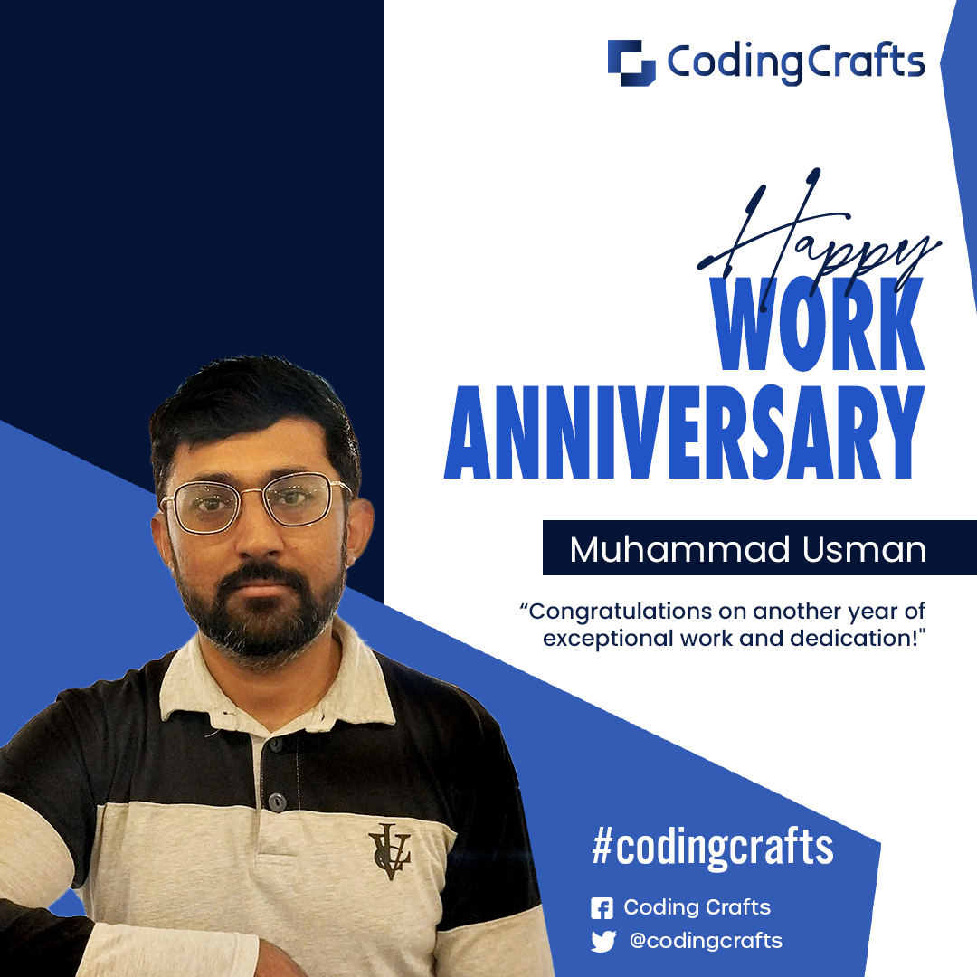 CodingCrafts's tweet image. Celebrating Muhammad Usman's Work Anniversary!
Congratulations on reaching this incredible milestone with us! Here's to many more years of success and collaboration together.
#WorkAnniversary #TeamSuccess #Dedication #ThankYou