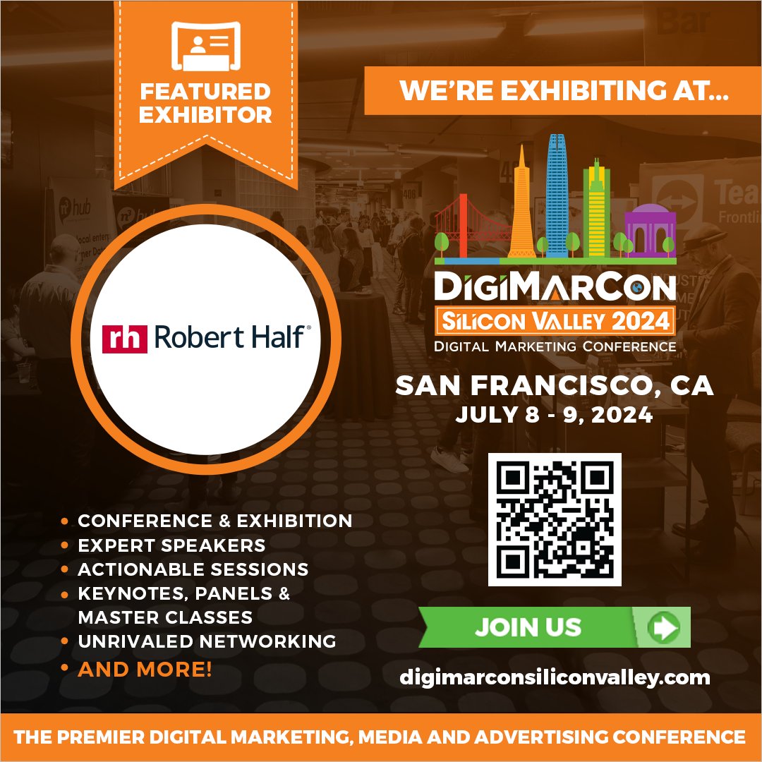 DigiMarCon's tweet image. Explore digital marketing! Visit Robert Half&apos;s booth at #DigiMarConSiliconValley 2024, July 8th to 9th, 2024 at Westin San Francisco Airport Hotel in San Francisco, California. Don&apos;t miss this chance to engage with experts. Register now! digimarconsiliconvalley.com DigiMarCon