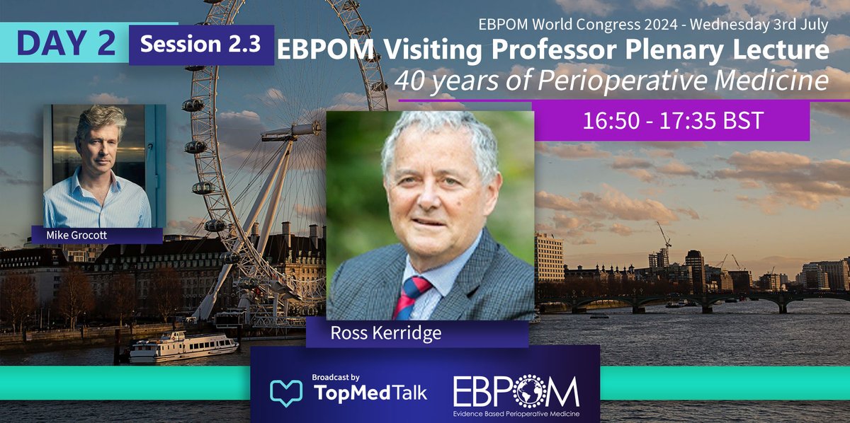 Day 2⃣ Session 2.3: EBPOM Visiting Professor Plenary Lecture 

Ross Kerridge – 40 years of Perioperative Medicine

LIVE 🔴 youtube.com/live/0chiQrJI3…

SLIDO ❓ app.sli.do/event/my5V7fkN…

Welcome to EBPOM London: World Congress 2024, 02 - 04 July. 🌎🌍🌏

#EBPOMLondon #EBPOM2024
