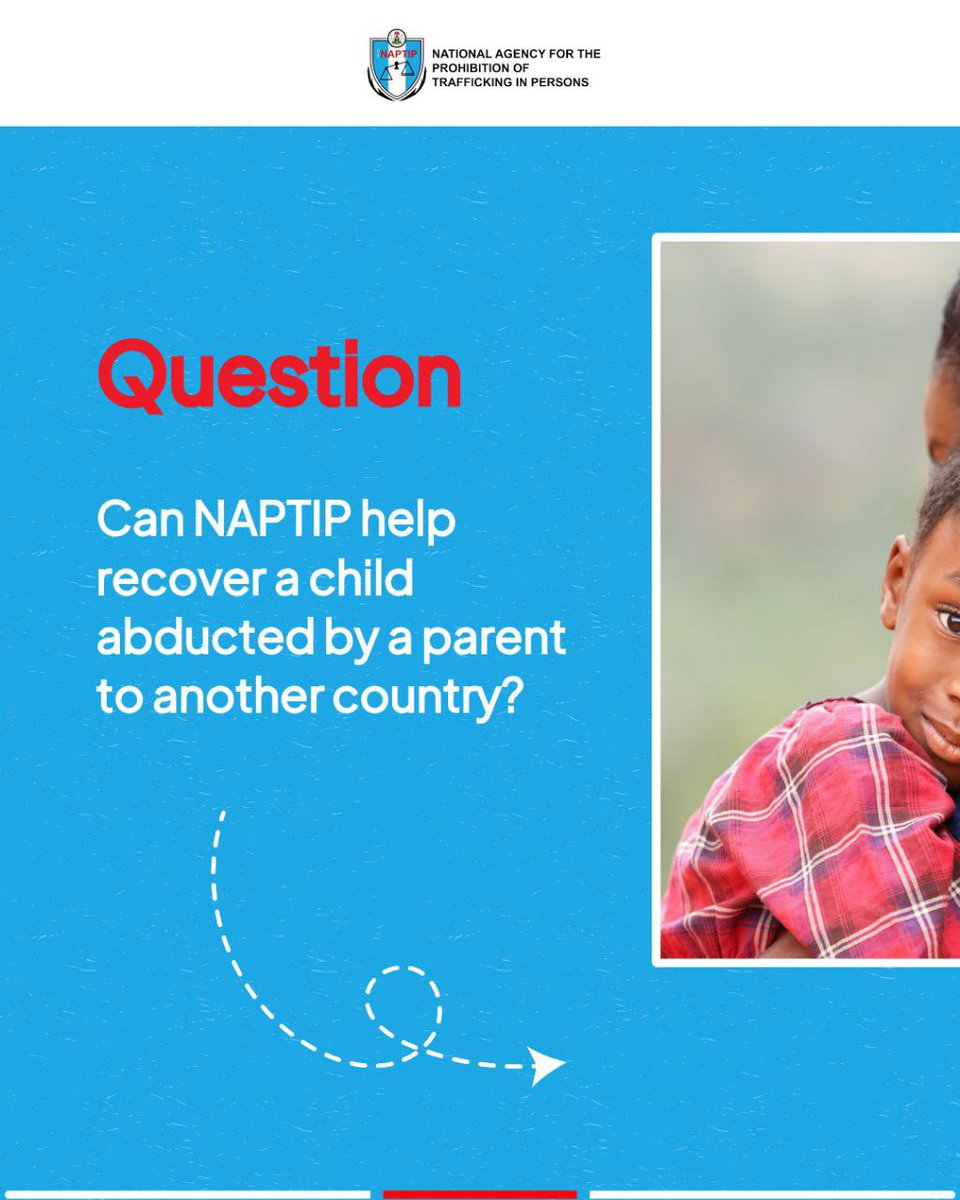 naptipnigeria's tweet image. While NAPTIP is committed to combating human trafficking and related offenses, it does not have jurisdiction over cases involving international parental child abduction.

These cases typically fall under the purview of family law and international treaties, such as the Hague

1/2
