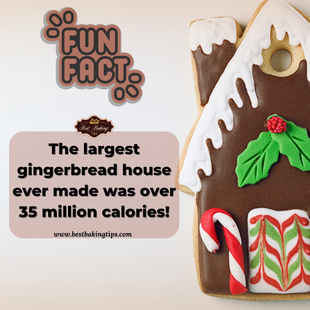bestbakingtips's tweet image. Did you know? The largest gingerbread house packed over 35 million calories! 🎄🍬Learn from the best! visit bestbakingtips.com/?utm_campaign=… #GingerbreadFacts #SweetStats #bestbakingtips